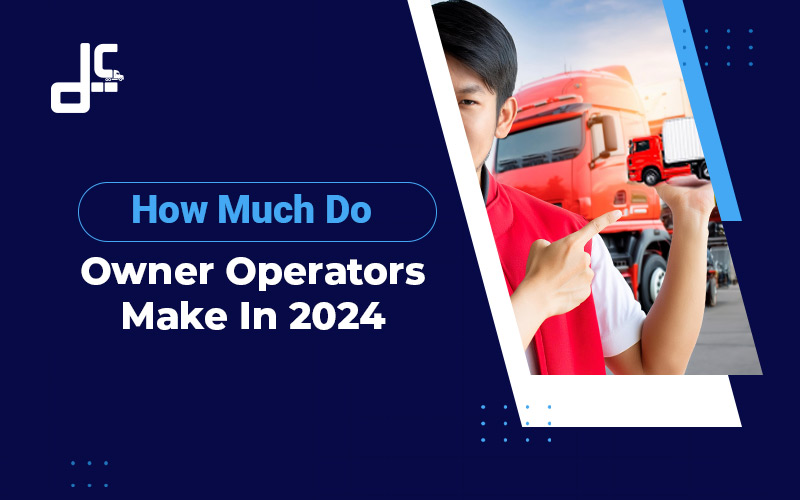 How Much Do Owner Operators Make